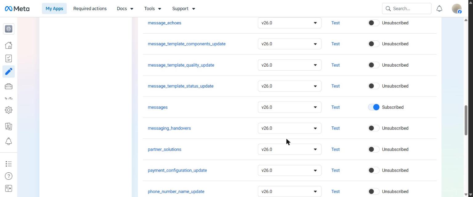 Webhook fields: turn Subscribe on for "messages".